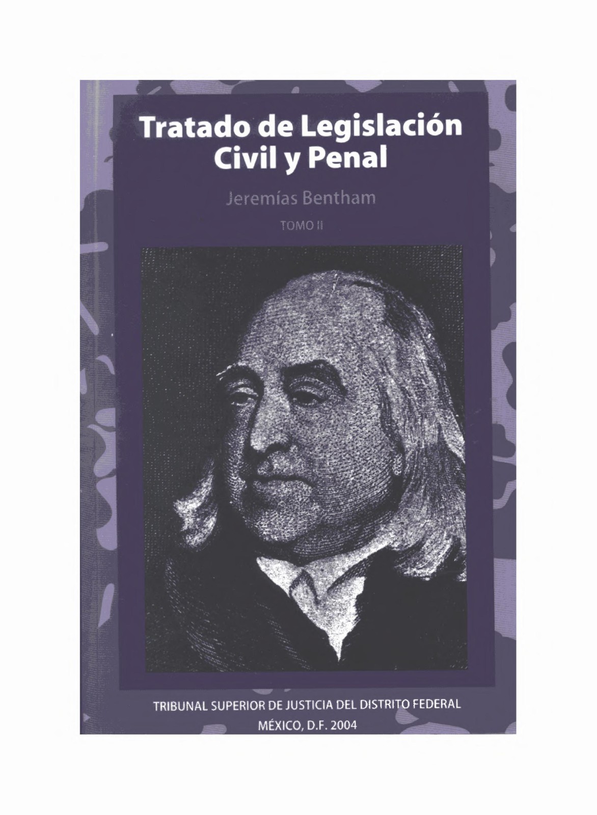 Tratado de Legislación Civil y Penal. Tomo 2